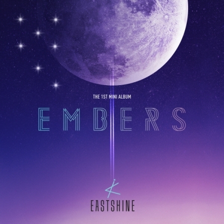 ( Pre-Order ) EASTSHINE 1st Mini Album [EMBERS] * มี Poster พับในกล่อง * วางจำหน่าย 6 / 11 / 2023