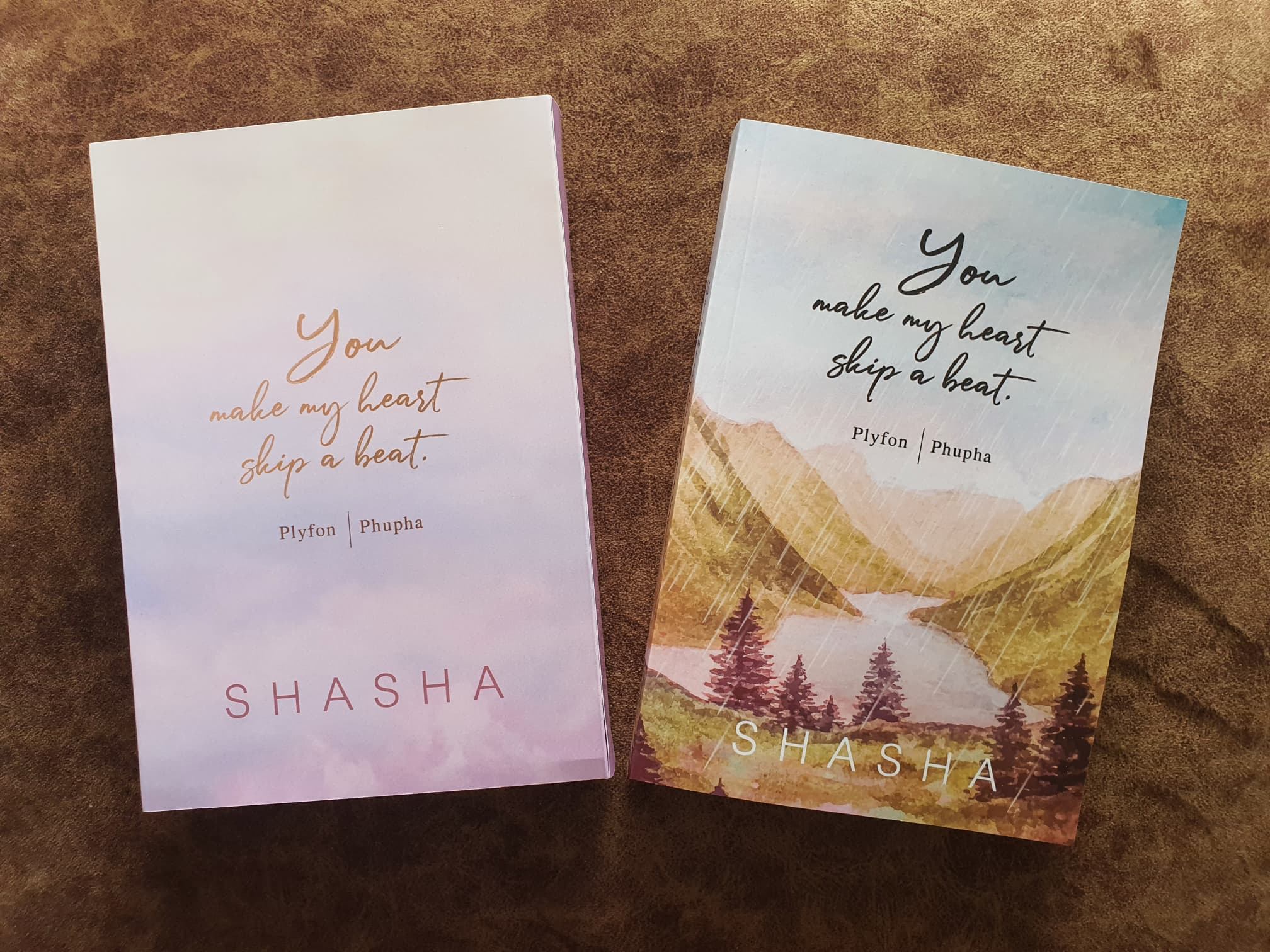 You make my heart skip a beat. Plyfon I Phupha (ปลายฝนกับนายแพทย์ภูผา) (NC18+) / SHASHA ( ทำมือ ใหม่ แถมฟรีปกพลาสติกใส )