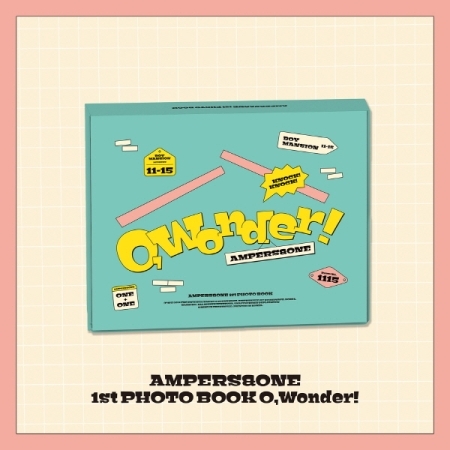 ( Pre-Order ) AMPERS&ONE 1st Photobook [O, Wonder!] วางจำหน่าย 23 / 8 / 2024
