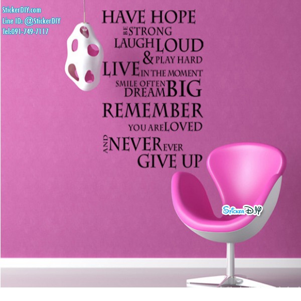 Vinyl wall sticker สติ๊กเกอร์ไวนิลติดผนัง ข้อความดีดี Have Hope Strong Laugh AF080 (กว้าง58cm.xสูง75cm.)