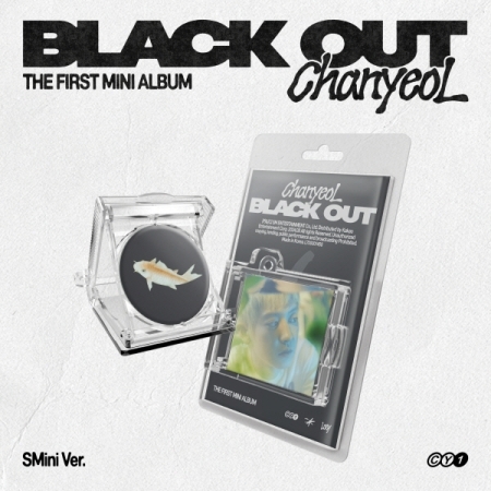 ( Pre-Order ) ChanyeoL ( EXO ) 1st Mini Album Black Out ( SMini ver ) * ไม่มี Poster พับ * วางจำหน่าย 29 / 8 / 2024