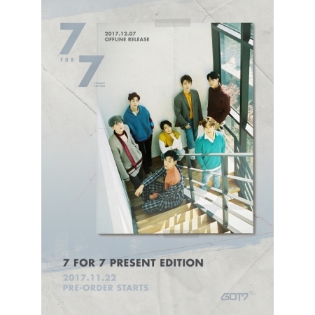 ( Pre-Order ) GOT7 - 7 FOR 7 PRESENT EDITION ( random ver ) + Random Poster วางจำหน่าย 7 / 12 / 2017