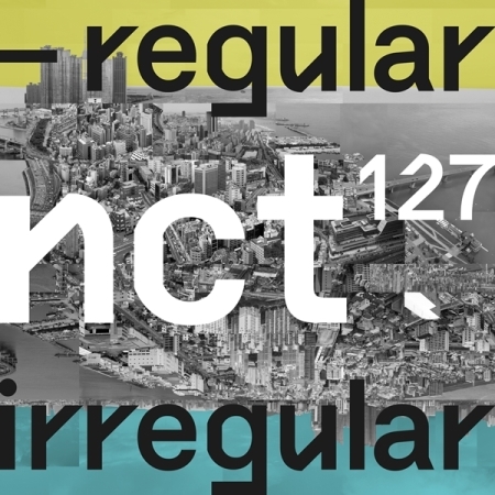 ( Pre-Order ) NCT 127 1st AlbumNCT #127 REGULAR-IRREGULAR Random Version Regular ver. / Irregular ver + Poster วางจำหน่าย 12 / 10 / 2018
