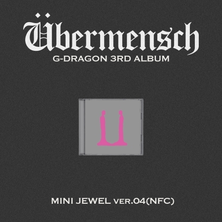 ( Pre-Order ) G-DRAGON 3rd Album [Übermensch] Mini Jewel 04 ( NFC ver ) * ไม่มี Poster * วางจำหน่าย 26 / 2 / 2025