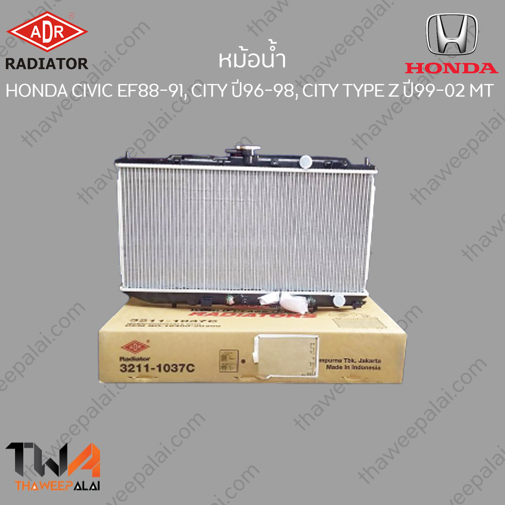 ADR หม้อน้ำ HONDA CITY เครื่อง1.5 ปี96-02 เกียร์MT / 3211-1030C