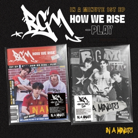 ( Pre-Order ) IN A MINUTE - BGM : HOW WE RISE - PLAY ( random ver ) วางจำหน่าย 25 / 8 / 2025