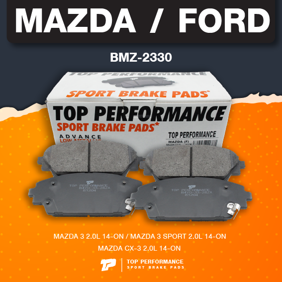 (ประกัน 3 เดือน) ผ้าเบรค หน้า MAZDA3 / MAZDA 3 SPORT / CX-3 / 2.0 14-ON ตรงรุ่น - BMZ 2330 - TOP PERFORMANCE JAPAN - ผ้าเบรก มาสด้า สาม