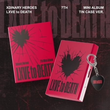 ( Pre-Order ) Xdinary Heroes 7th Mini Album [LXVE to DEATH] ( Tin Case ver ) * ไม่มี Poster พับในกล่อง * วางจำหน่าย 24 / 10 / 2025