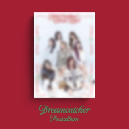 ( Pre-Order ) Dreamcatcher Single [My Christmas Sweet Love] ( POCA ver ) * ไม่มี Poster * วางจำหน่าย 20 / 12 / 2024