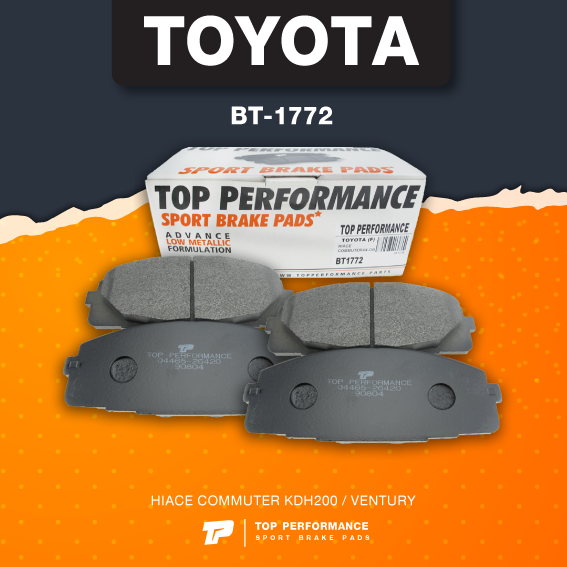 (ประกัน 3 เดือน) ผ้า เบรค หน้า TOYOTA HIACE COMMUTER KDH200 / VENTURY - BT 1772 - TOP PERFORMANCE JAPAN รถตู้ คอมมูเตอร์ เวนจูรี่ DB1772