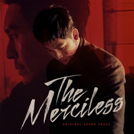 ( Pre-Order ) OST. Movie The Merciless + Limited Poster วางจำหน่าย 25 / 7 / 2017