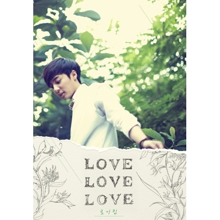 ( Pre-Order ) ROY KIM Vol.1 Love Love Love * ไม่มี Poster * วางจำหน่าย 28 / 6 / 2018