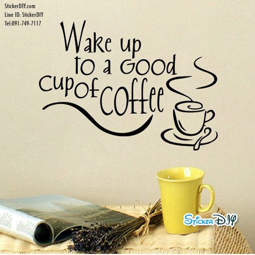 Vinyl wall sticker สติ๊กเกอร์ติดผนัง Cup of coffee (กว้าง34.7cm.xสูง25.4cm.)