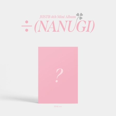 ( Pre-Order ) JUST B 4th Mini Album [÷ (NANUGI)] ( Pink ver ) + Poster วางจำหน่าย 11 / 10 / 2023