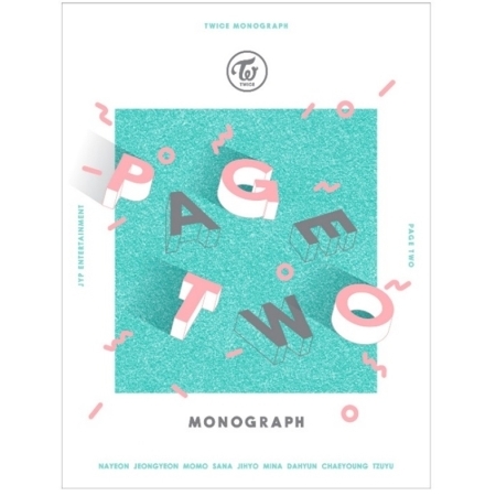 ( Pre-Order ) TWICE Photobook PAGE TWO MONOGRAPH วางจำหน่าย 30 / 9 / 2016