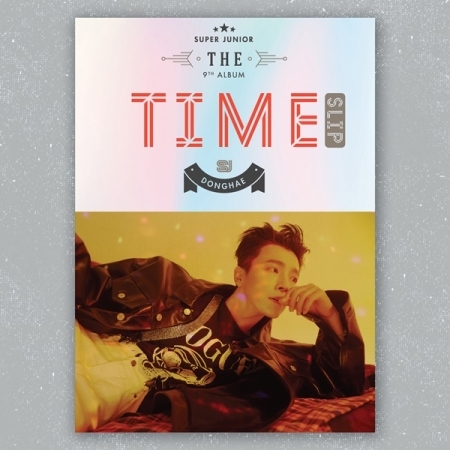 ( Pre-Order ) SUPER JUNIOR 9th Album TIME SLIP ( Donghae ver ) * Poster หมด * วางจำหน่าย 15 / 10 / 2019