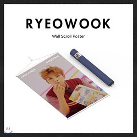 ( Pre-Order ) RYEOWOOK ( Super Junior ) Wall Scroll Poster วางจำหน่าย 15 / 5 / 2020