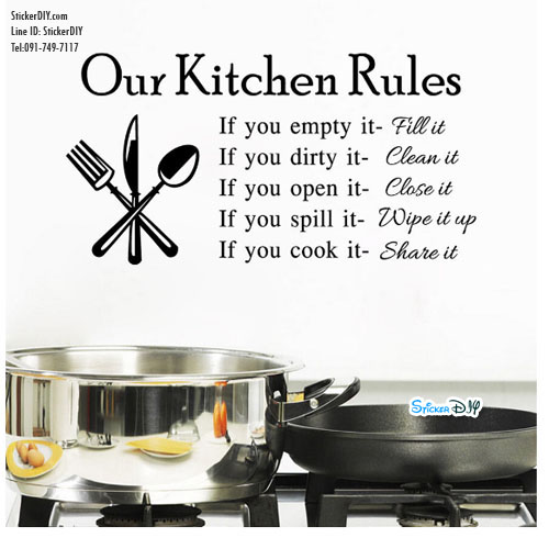 Vinyl wall sticker สติ๊กเกอร์ติดผนัง Our Kitchen Rules (กว้าง58cm.xสูง29cm.)