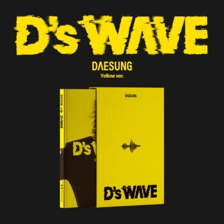 ( Pre-Order ) DAESUNG 1st Mini Album [ D's WAVE ] Yellow ver * มี Poster พับในกล่อง * วางจำหน่าย 8 / 4 / 2025