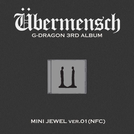 ( Pre-Order ) G-DRAGON 3rd Album [Übermensch] Mini Jewel 01 ( NFC ver ) * ไม่มี Poster * วางจำหน่าย 26 / 2 / 2025