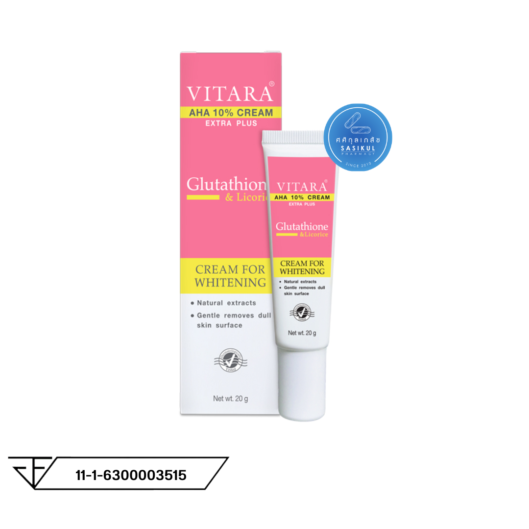 VITARA AHA 10% CREAM PLUS GLUTATHIONE 20 g. ไวทาร่า เอเอชเอ ครีม กลูต้า เผยผิวขาว ลดเลือนฝ้า