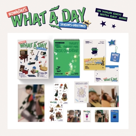 ( Pre-Order ) NOWADAYS SEASON'S GREETINGS 2025 [WHAT A DAY] มี Poster ภายใน set ** สั่งเกิน 1 ชิ้นบวกค่าส่งเพิ่มชิ้นละ 20 บาท เนื่องจากสินค้าหนัก ** จำนวนจำกัด ** วางจำหน่าย 27 / 12 / 2024