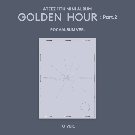 ( Pre-Order ) ATEEZ 11th Mini Album GOLDEN HOUR : Part.2 ( Poca ) To ver * ไม่มี Poster พับ * วางจำหน่าย 15 / 11 / 2024
