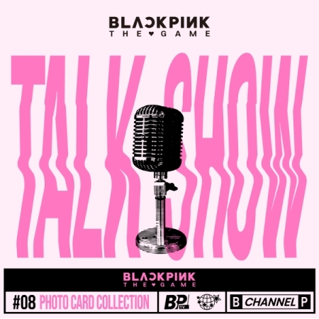 ( Pre-Order ) BLACKPINK The Game Photocard Collection [ TALK SHOW ] วางจำหน่าย 20 / 8 / 2024
