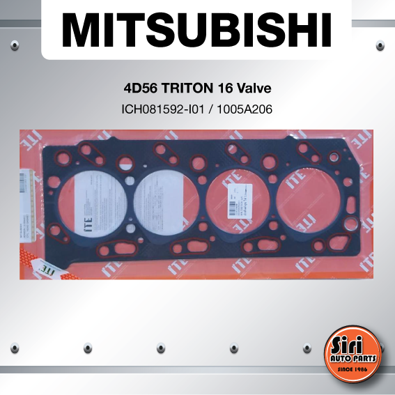 (ประกัน 1 เดือน) ประเก็นฝาสูบ MITSUBISHI 4D56 TRITON 16 วาล์ว เครื่อง 2500 มิตซูบิชิ ไตรตั้น ดีเซล ปี 2006-2009 (ICH081592-I01/1005A206) (แบบไฟเบอร์) หนา 2 มิล ยี่ห้อ ITE