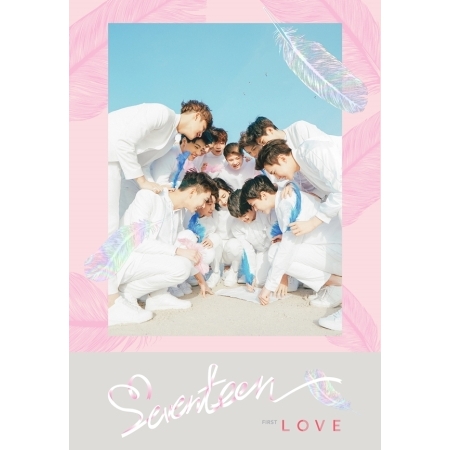 ( Pre-Order ) SEVENTEEN 1st album First Love & Letter ( Love ver ) วางจำหน่าย 26 / 4 / 2016