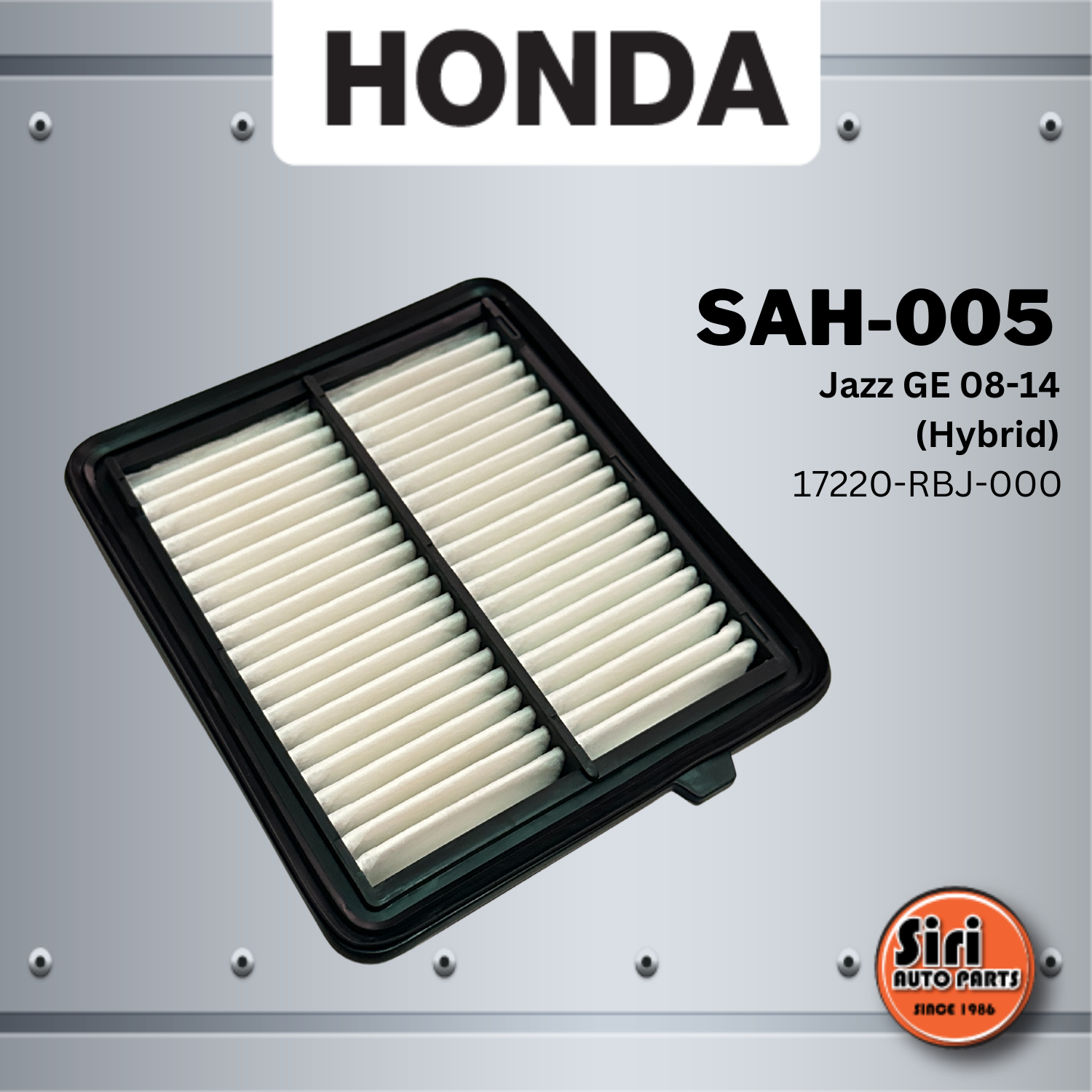 ไส้กรองอากาศ HONDA Jazz GE 12-14 / City 12-14 / ฮอนด้า แจ๊ส ซิตี้ ไฮบริด เบอร์ 17220-RBJ-000 / Jazz Hybrid / Jazz GE (HYBRID)