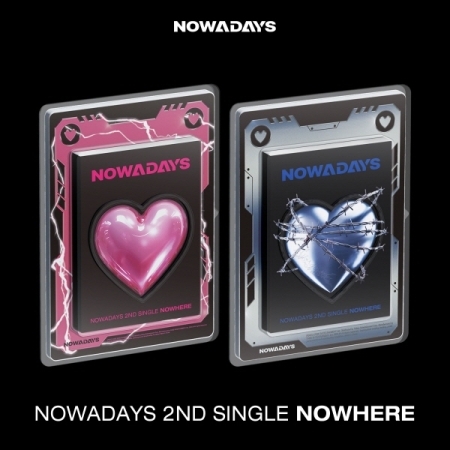 ( Pre-Order ) NOWADAYS 2nd Single [NOWHERE] Set 2 ver * ไม่มี Poster * วางจำหน่าย 28 / 8 / 2024