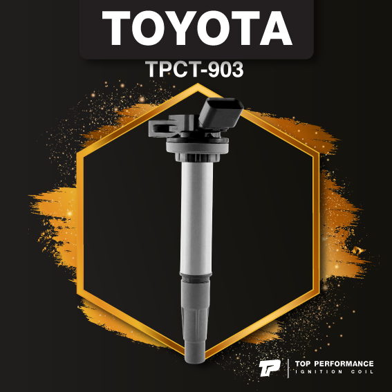 (ประกัน 3 เดือน) คอยล์จุดระเบิด TOYOTA VIOS YARIS ATIV SIENTA / 2NR 3NR / NSP150 NSP151 NSP170 - TPCT-903 - TOP PERFORMANCE JAPAN - คอยล์หัวเทียน โตโยต้า วีออส ยาริส เซียนต้า 90919-T2010 / 90919-T2011