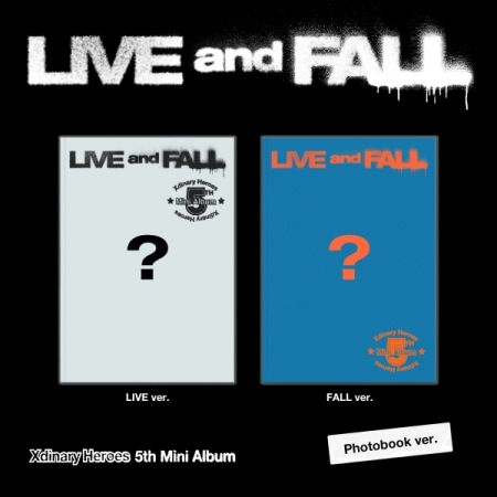 ( Pre-Order ) Xdinary Heroes 5th Mini Album LIVE and FALL ( Photobook ver ) random * มี Poster พับในกล่อง * วางจำหน่าย 14 / 10 / 2024