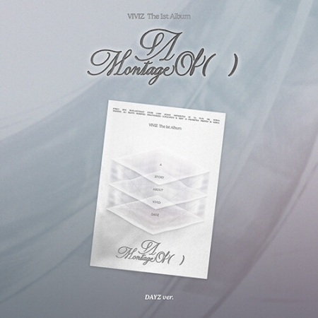 ( Pre-Order ) VIVIZ - The 1st Album [A Montage of ( )] Dayz ver * ไม่มี Poster * วางจำหน่าย 8 / 7 / 2025
