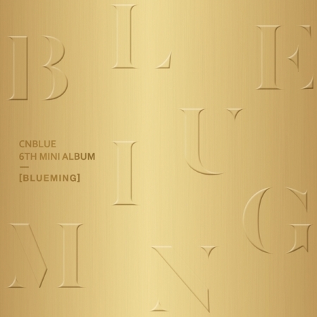 ( Pre-Order ) CNBLUE 6th Mini Album BLUEMING ( A ver. ) + Poster วางจำหน่าย 5 / 4 / 2016