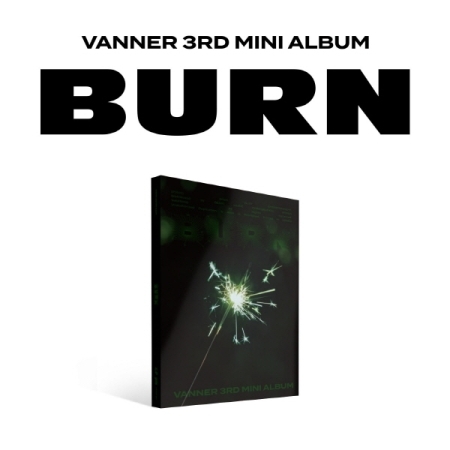 ( Pre-Order ) VANNER 3rd Mini Album BURN ( Sparkle ver ) * มี Poster พับในกล่อง * วางจำหน่าย 1 / 10 / 2024