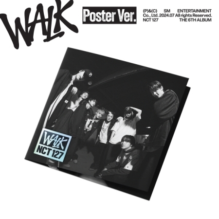 ( Pre-Order ) NCT 127 6th Regular Album WALK ( Poster ver ) * ไม่มี Poster พับในกล่อง * วางจำหน่าย 16 / 7 / 2024