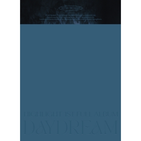 ( Pre-Order ) HIGHLIGHT 1st album [DAYDREAM] Before The Dream ver + Poster วางจำหน่าย 22 / 3 / 2022