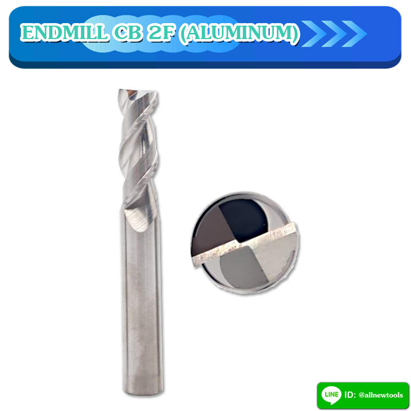 ENDMILL CB 2F (ALUMINUM) 55HRC