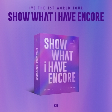 ( Pre-Order ) IVE 1st WORLD TOUR [SHOW WHAT I HAVE ENCORE] ( Kit Video ver ) วางจำหน่าย 30 / 5 / 2025