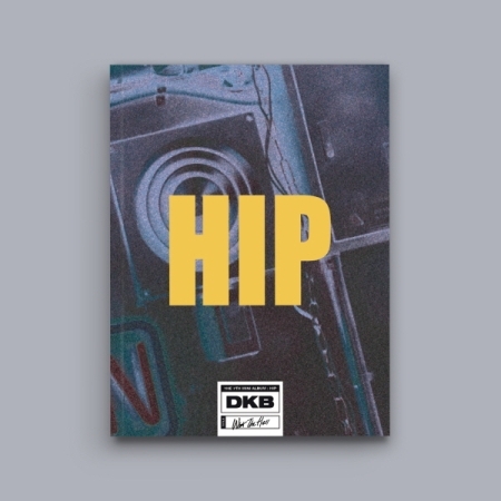 ( Pre-Order ) DKB 7th Mini Album HIP ( High ver ) + Poster วางจำหน่าย 1 / 12 / 2023