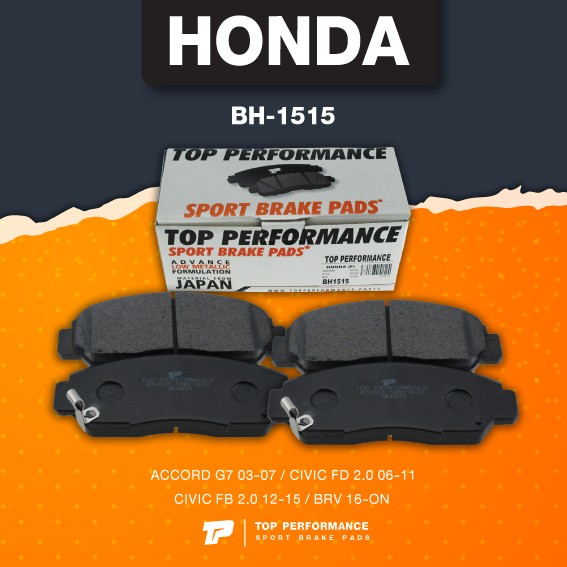 (ประกัน 3 เดือน) ผ้าเบรค หน้า HONDA ACCORD G7 03-07 / CIVIC FD FB 06-15 / BRV - TOP PERFORMANCE JAPAN - BH 1515 - ผ้าเบรก ฮอนด้า ซีวิค แอคคอร์ด