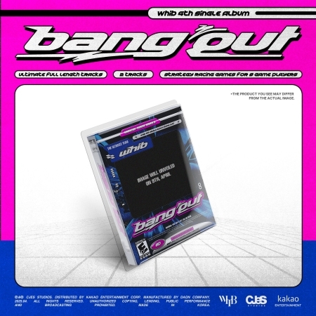 ( Pre-Order ) WHIB 4th Single Album [BANG OUT] * ไม่มี Poster * วางจำหน่าย 10 / 4 / 2025