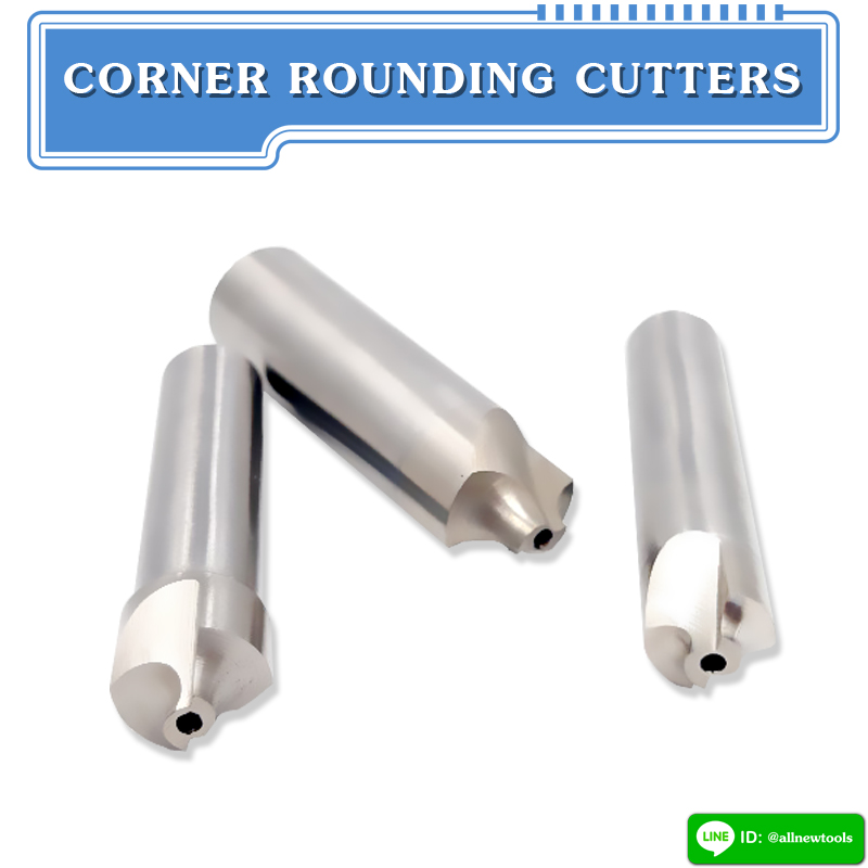 CORNER ROUNDING CUTTERS