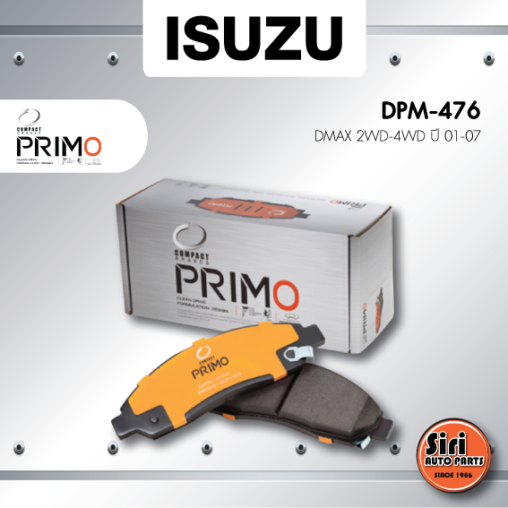 (ประกัน 1 เดือน) ผ้าเบรคหน้า/ดิสเบรคหน้า ISUZU DMAX 2WD-4WD ปี 01-07 / อีซูซุ ดีแม็ก ตัวแรก / DPM-476 / Compact Primo / 1ชุด 4 ชิ้น