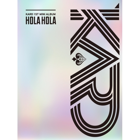 ( Pre-Order ) KARD 1st Mini Album HOLA HOLA + Poster วางจำหน่าย 20 / 7 / 2017
