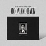 ( Pre-Order ) BLOO 2nd Full Album MOON AND BACK ( random autographed version ) วางจำหน่าย 17 /11 / 2021