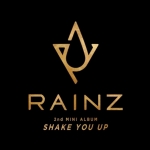 ( Pre-Order ) RAINZ 2nd Mini Album SHAKE YOU UP + Poster วางจำหน่าย 24 / 1 / 2018