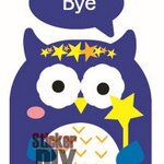 Transparent Wall Sticker สติ๊กเกอร์ติดสวิตช์ไฟ นกฮูกผู้รู้ Bye (7x12.5cm.)